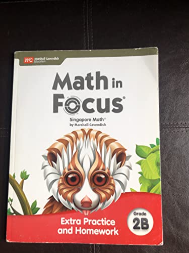 Extra Practice and Homework Volume B Grade 2 (Math in Focus)