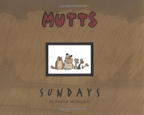 Mutts Sundays (Volume 5)