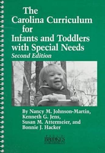 The Carolina Curriculum for Infants and Toddlers With Special Needs