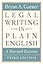 Legal Writing in Plain English, Third Edition: A Text with Exercises (Chicago Guides to Writing, Editing, and Publishing)