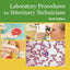 Laboratory Procedures for Veterinary Technicians, 6th Editio