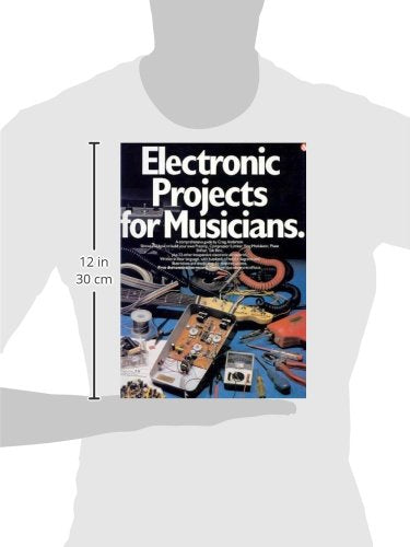 Electronic Projects for Musicians Book/Online Audio