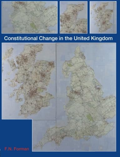 Constitutional Change in the Uk
