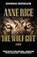 The Wolf Gift: The Wolf Gift Chronicles (1)