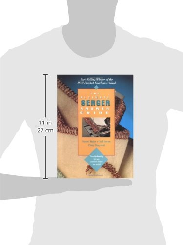 The Ultimate Serger Answer Guide: Troubleshooting for Any Overlock Brand or Model (Creative Machine Arts Series)