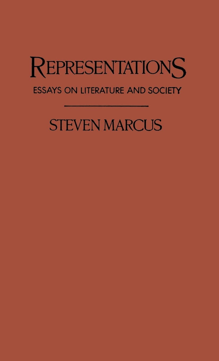 Representations: Essays on Literature and Society