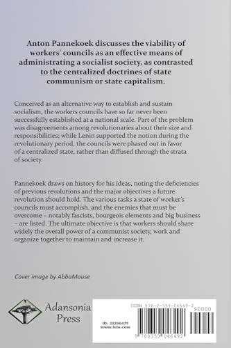Workers Councils: The Libertarian Socialist Philosophy of Workers Self-Rule in Governing Local Regions