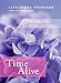 Time Alive: Celebrate Your Life Every Day