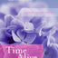 Time Alive: Celebrate Your Life Every Day