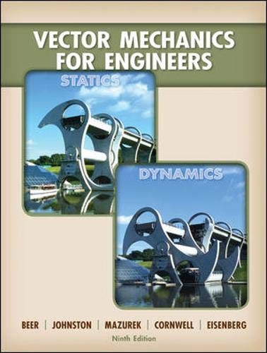 Vector Mechanics for Engineers: Statics and Dynamics