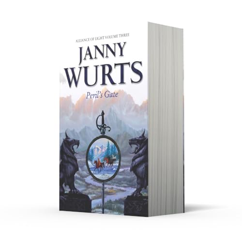 Perils Gate: Third Book of The Alliance of Light (The Wars of Light and Shadow) (Book 6)