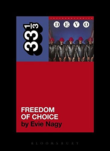 Devo's Freedom of Choice (33 1/3)