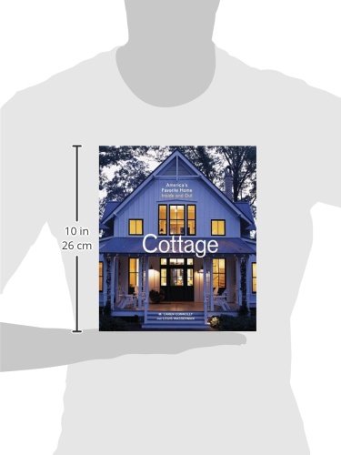 Cottage: America's Favorite Home Inside and Out