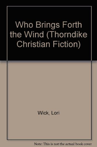Who Brings Forth the Wind (Kensington Chronicles, Book 3)