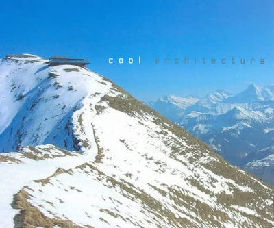 Cool Architecture (Designing With/for Series)