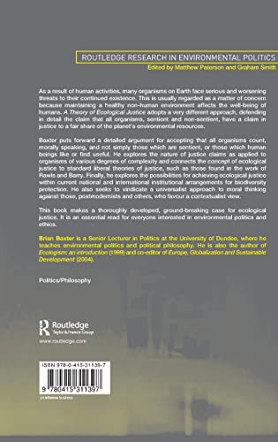 A Theory of Ecological Justice (Environmental Politics)