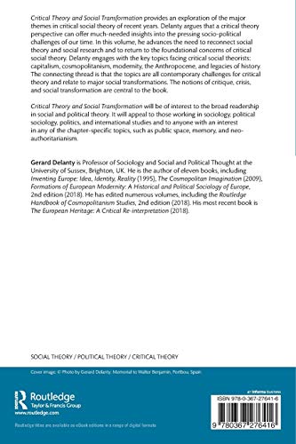 Critical Theory and Social Transformation: Crises of the Present and Future Possibilities