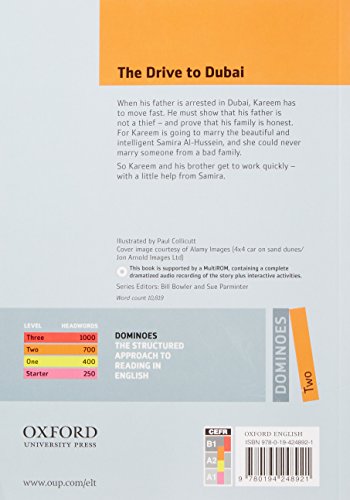 Dominoes, New Edition: Level 2: 700-Word VocabularyThe Drive to Dubai (Dominoes. Two)