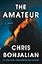 The Amateur: A Novel