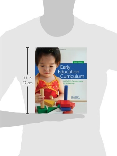 Early Education Curriculum: A Child's Connection to the World