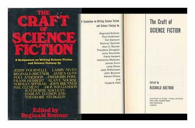 The Craft of Science Fiction: A Symposium on Writing Science Fiction and Science Fantasy