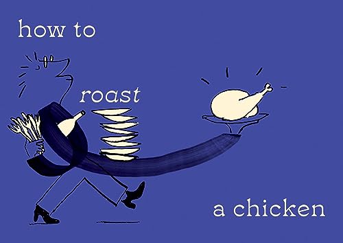 How to Butter Toast: The new illustrated cookbook for 2023 from bestselling Ottolenghi food writer and author, with funny, easy & simple cooking rhymes and recipes