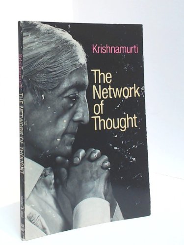 Network of Thought by Krishnamurti, J.