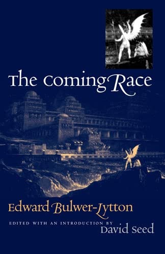 The Coming Race (Early Classics Of Science Fiction)