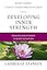 Developing Inner Strength: Receive God's Power in Every Situation (Charles F. Stanley Bible Study Series)