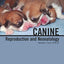 Canine Reproduction and Neonatology: A Practical Guide for Veterinarians, Veterinary Staff, and Breeders
