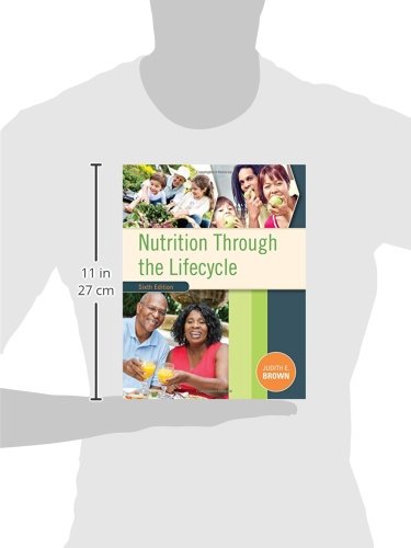 Nutrition Through the Life Cycle