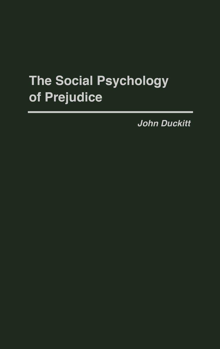 The Social Psychology of Prejudice: (African Special Bibliographic Series)