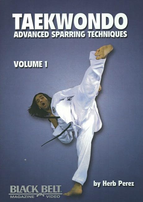 Taekwondo, Advanced Sparring Techniques, Vol. 1