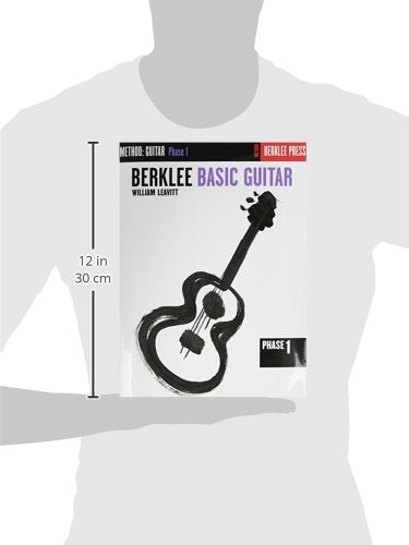 Berklee Basic Guitar - Phase 1: Guitar Technique