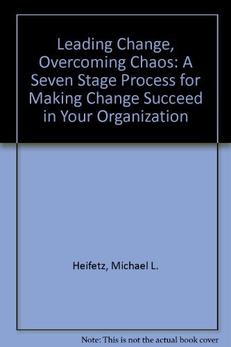 Leading Change, Overcoming Chaos