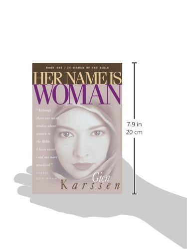Her Name Is Woman, Book 1: 24 Women of the Bible — back cover