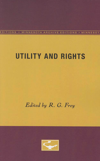Utility and Rights (Minnesota Archive Editions)