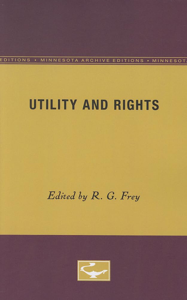 Utility and Rights (Minnesota Archive Editions)
