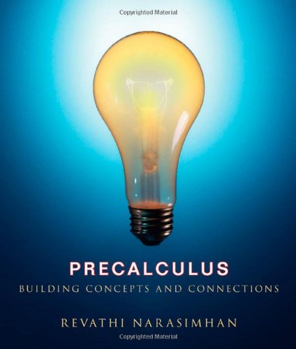 Precalculus: Building Concepts and Connections