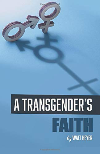 A Transgenders Faith