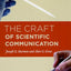 The Craft of Scientific Communication (Chicago Guides to Writing, Editing, and Publishing)