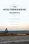 The Mediterranean Incarnate: Region Formation between Sicily and Tunisia since World War II