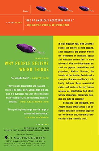 Why People Believe Weird Things: Pseudoscience, Superstition, and Other Confusions of Our Time