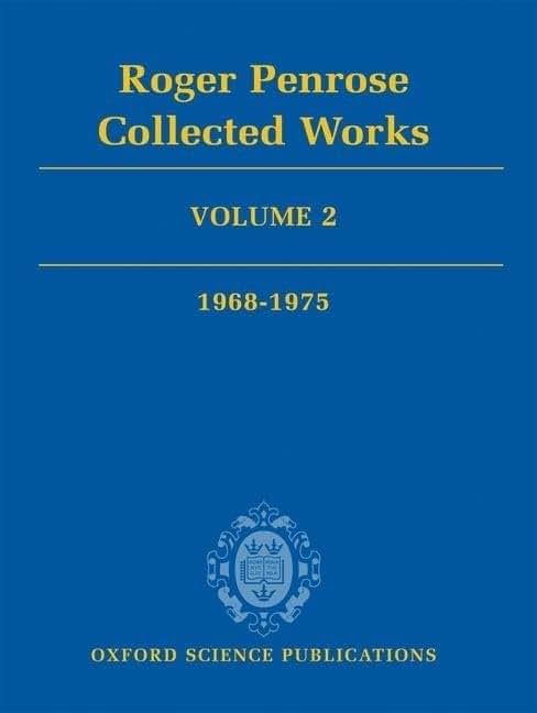 Roger Penrose: Collected Works, Vol. 2