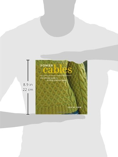 Power Cables: The Ultimate Guide to Knitting Inventive Cables