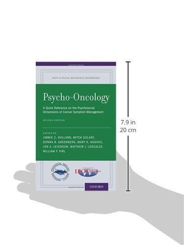 Psycho-Oncology: A Quick Reference on the Psychosocial Dimensions of Cancer Symptom Management (APOS Clinical Reference Handbooks)