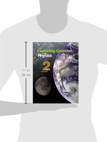 Exploring Creation with Physics 2nd Edition, Textbook
