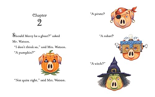 Mercy Watson: Princess in Disguise: (A Funny and Heartwarming Halloween Chapter Book About a Lovable, Toast-Eating Pig - For Early Readers and Kids Ages 5-7 in Grades K-3)