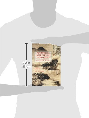 Readings in Later Chinese Philosophy: Han to the 20th Century