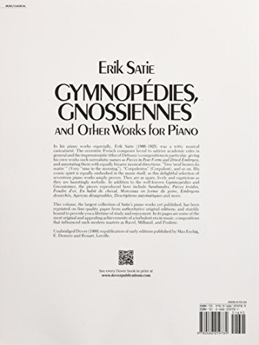 Gymnopédies, Gnossiennes and Other Works for Piano (Dover Classical Piano Music)
